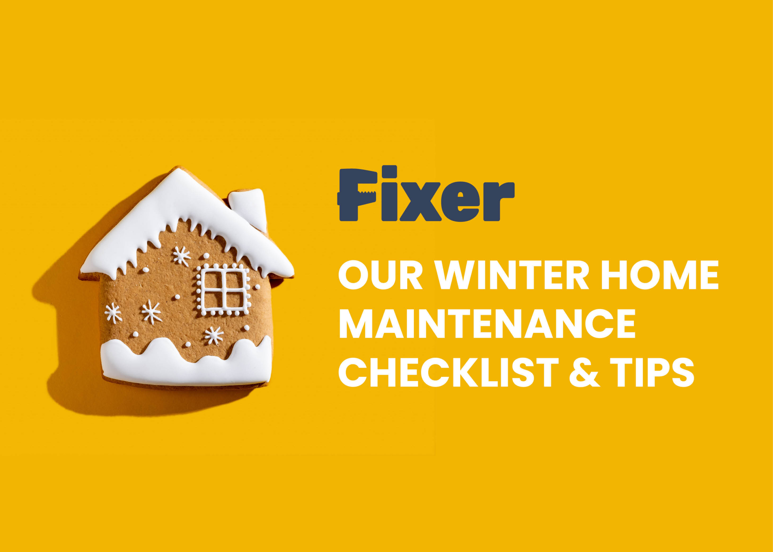 Wintertime Home Maintenance Checklist